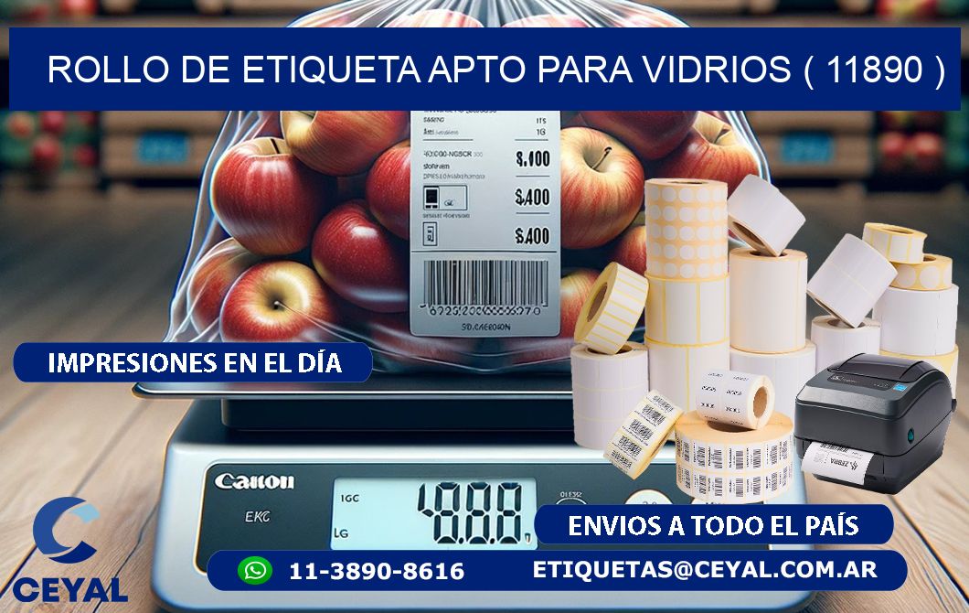 ROLLO DE ETIQUETA APTO PARA VIDRIOS ( 11890 )