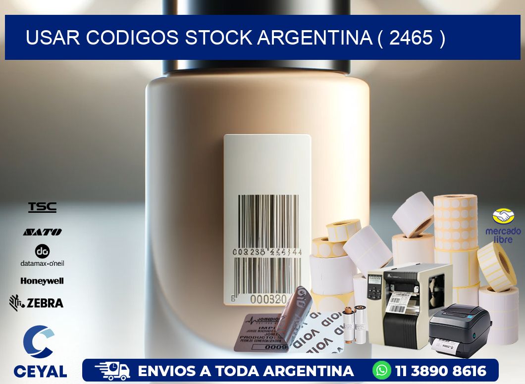 USAR CODIGOS STOCK ARGENTINA ( 2465 )