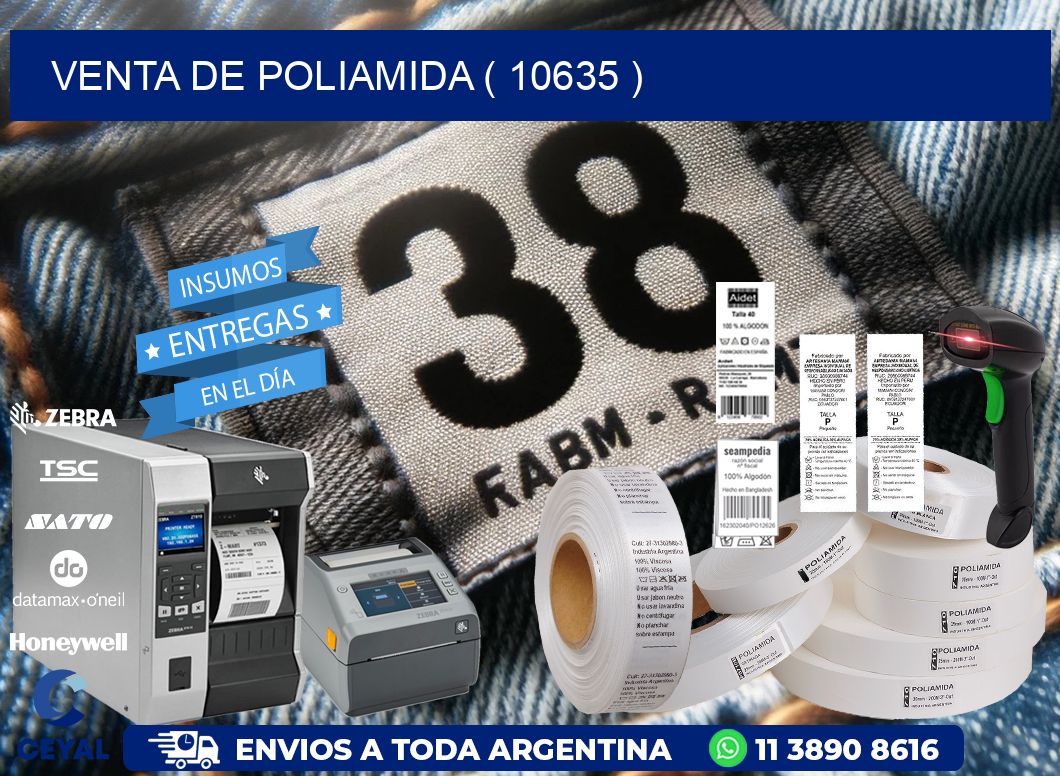 VENTA DE POLIAMIDA ( 10635 )