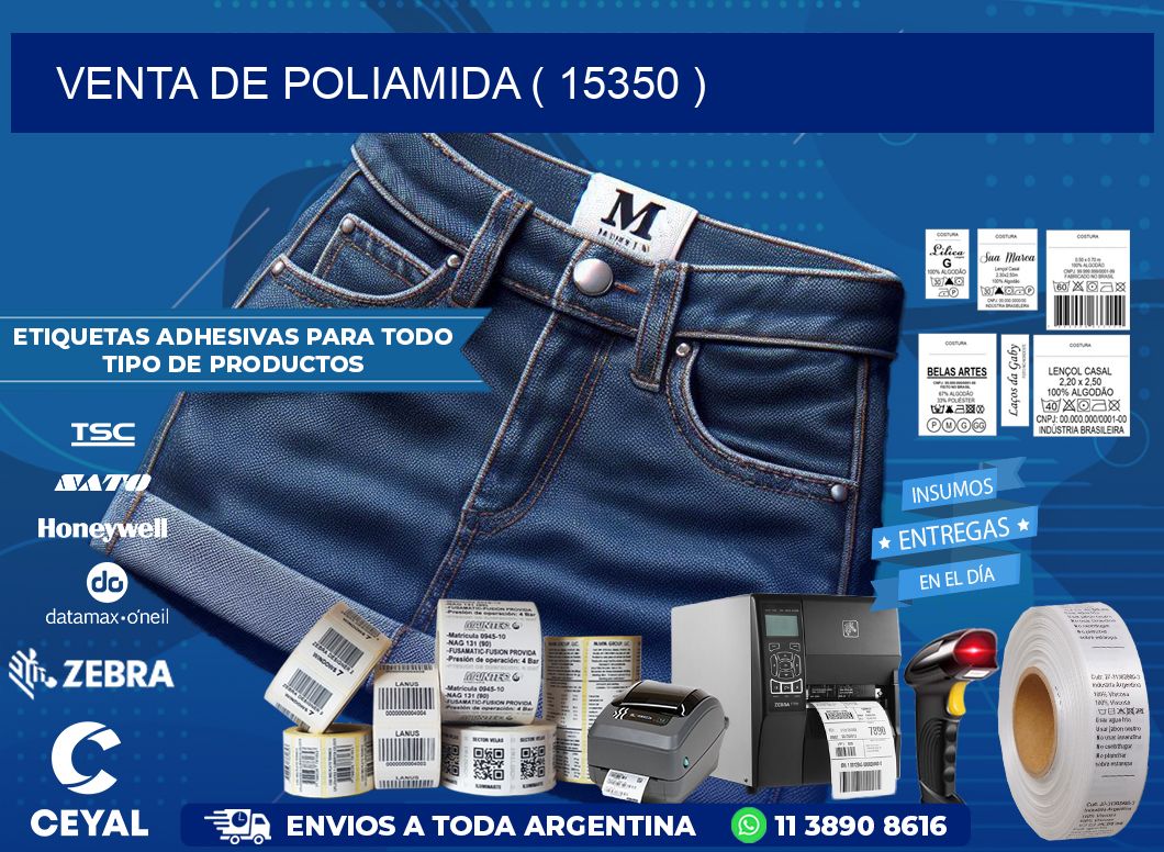 VENTA DE POLIAMIDA ( 15350 )