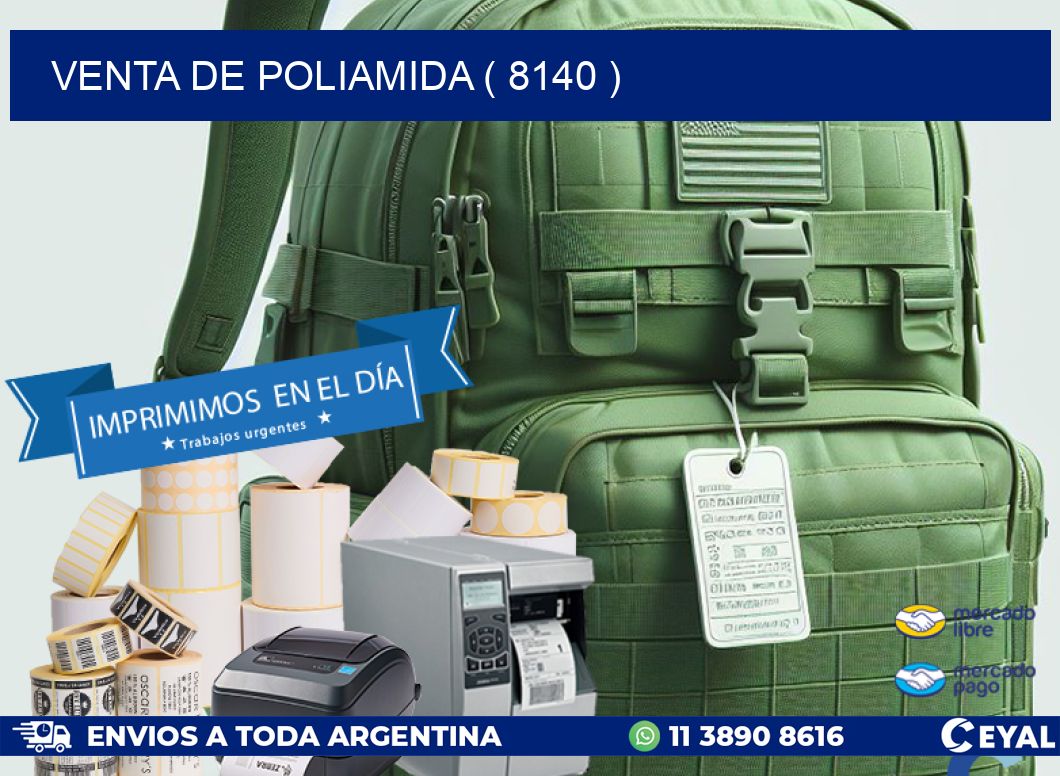 VENTA DE POLIAMIDA ( 8140 )