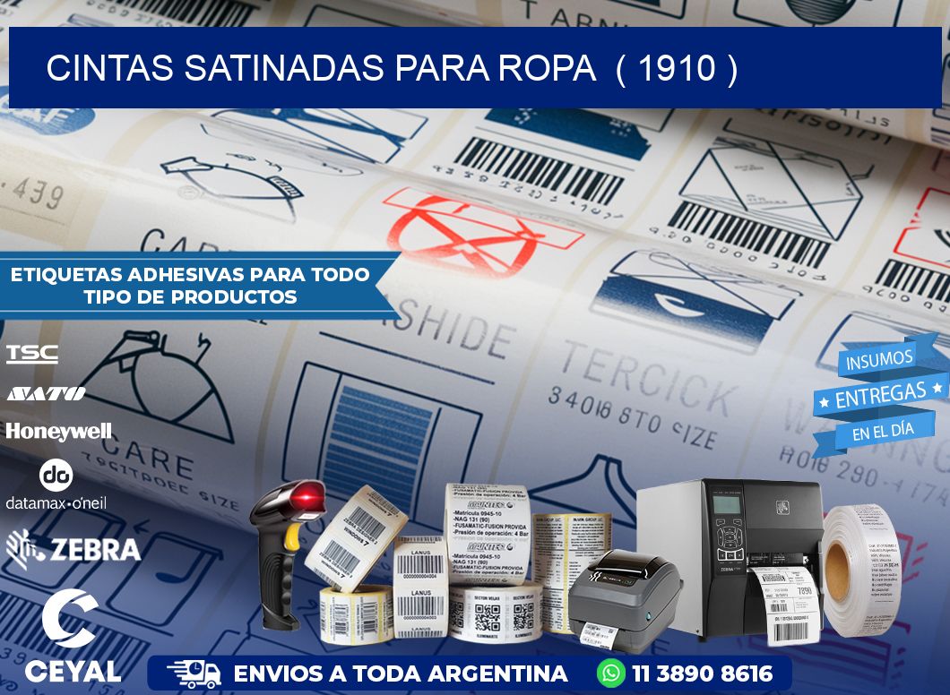 cintas satinadas para ropa  ( 1910 )