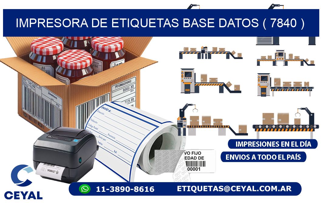 impresora de etiquetas base datos ( 7840 )