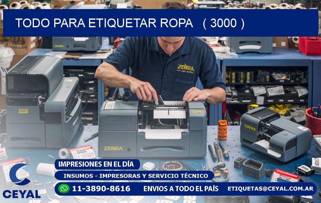 todo para etiquetar ropa   ( 3000 )
