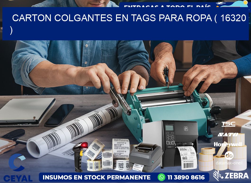 CARTON COLGANTES EN TAGS PARA ROPA ( 16320 )