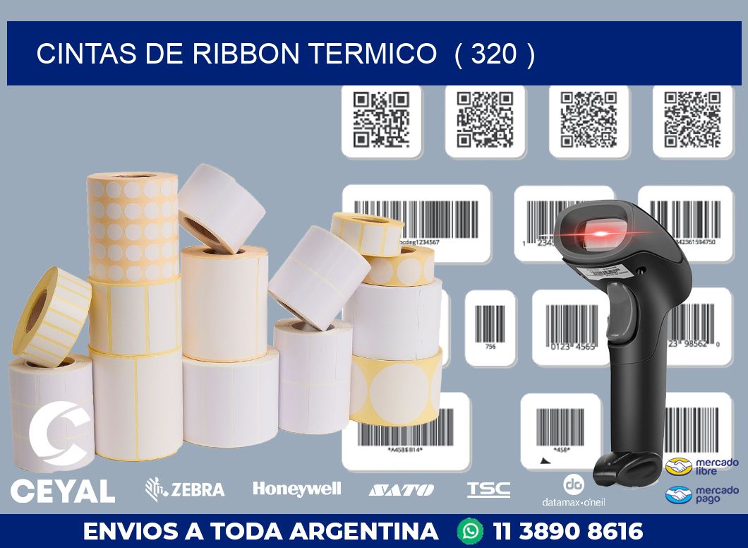 CINTAS DE RIBBON TERMICO  ( 320 )