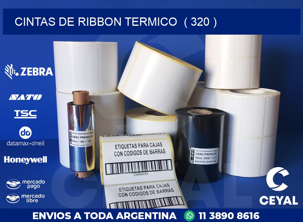 CINTAS DE RIBBON TERMICO  ( 320 )