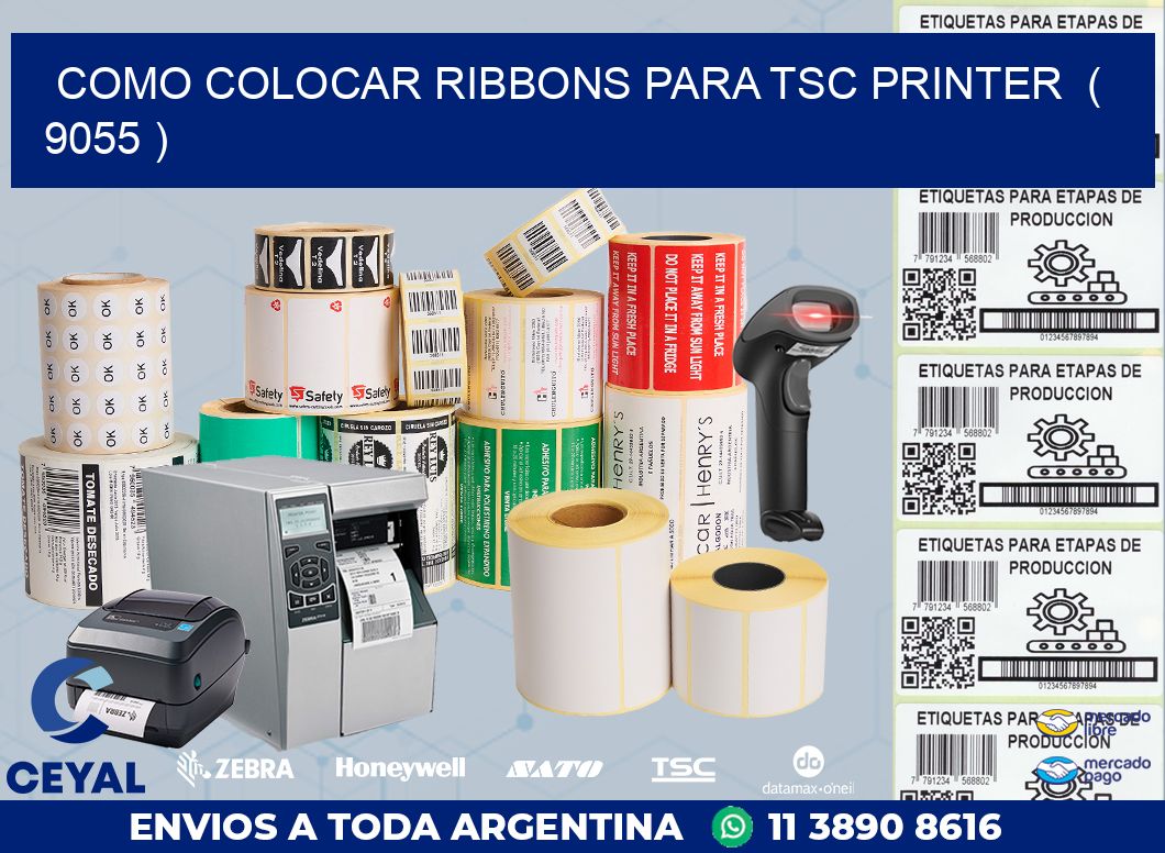 COMO COLOCAR RIBBONS PARA TSC PRINTER ( 9055 )