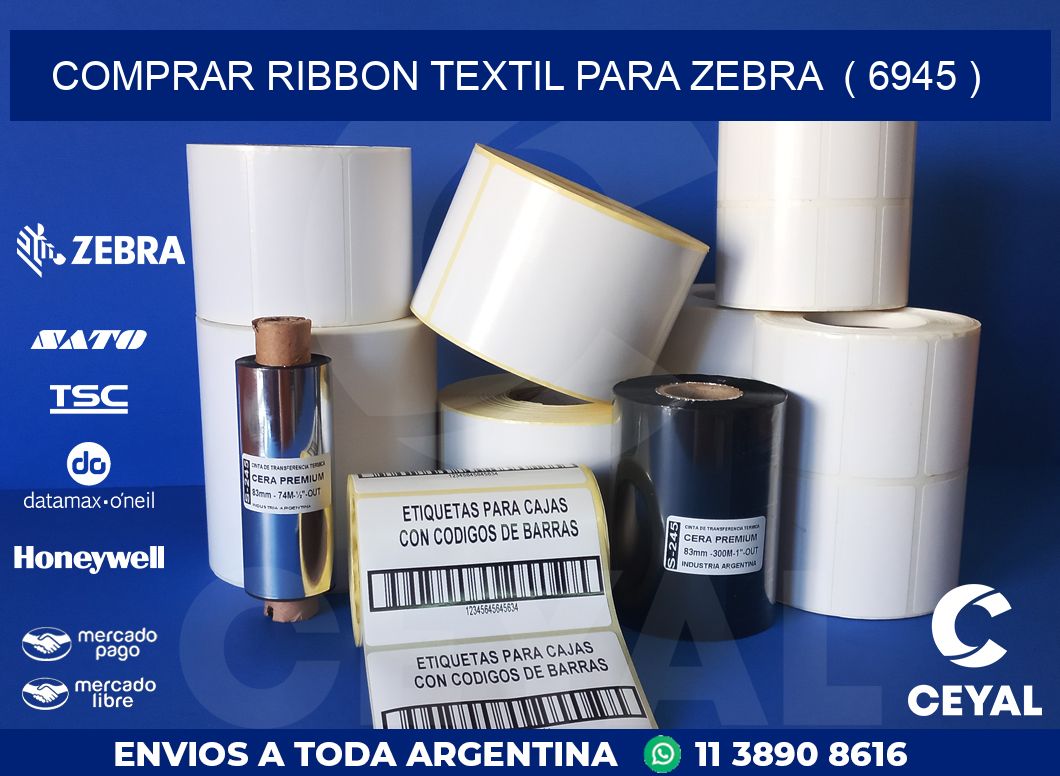 COMPRAR RIBBON TEXTIL PARA ZEBRA  ( 6945 )