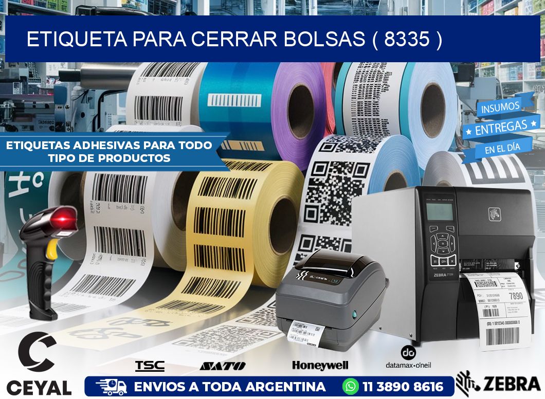 ETIQUETA PARA CERRAR BOLSAS ( 8335 )