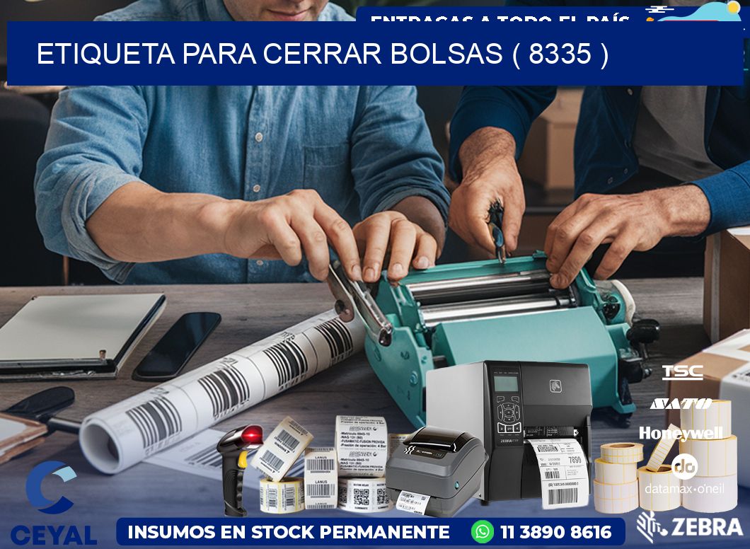 ETIQUETA PARA CERRAR BOLSAS ( 8335 )