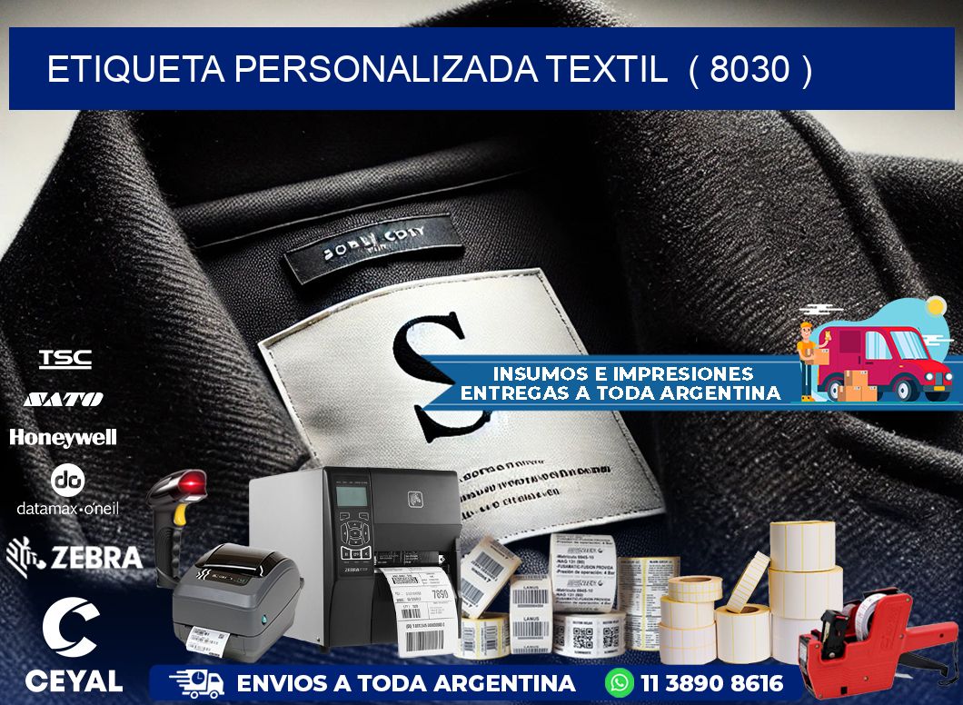 ETIQUETA PERSONALIZADA TEXTIL  ( 8030 )