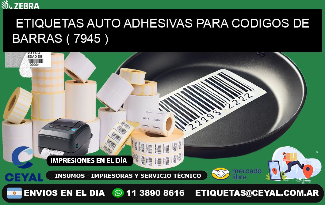 ETIQUETAS AUTO ADHESIVAS PARA CODIGOS DE BARRAS ( 7945 )