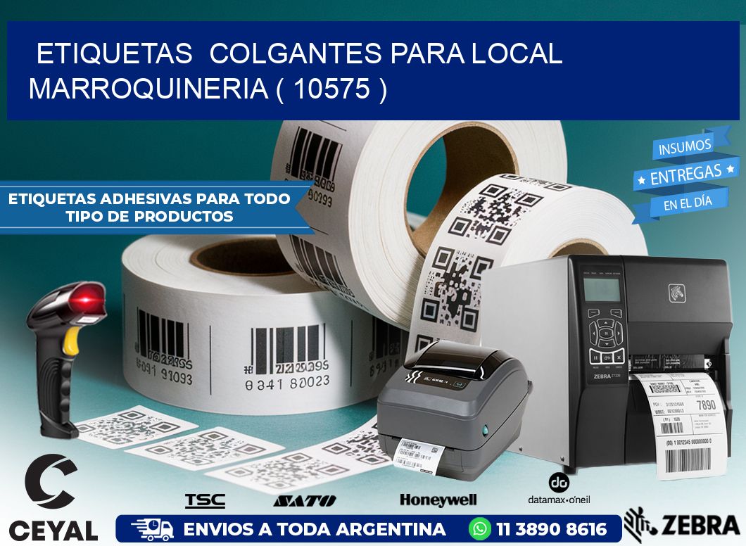 ETIQUETAS  COLGANTES PARA LOCAL MARROQUINERIA ( 10575 )