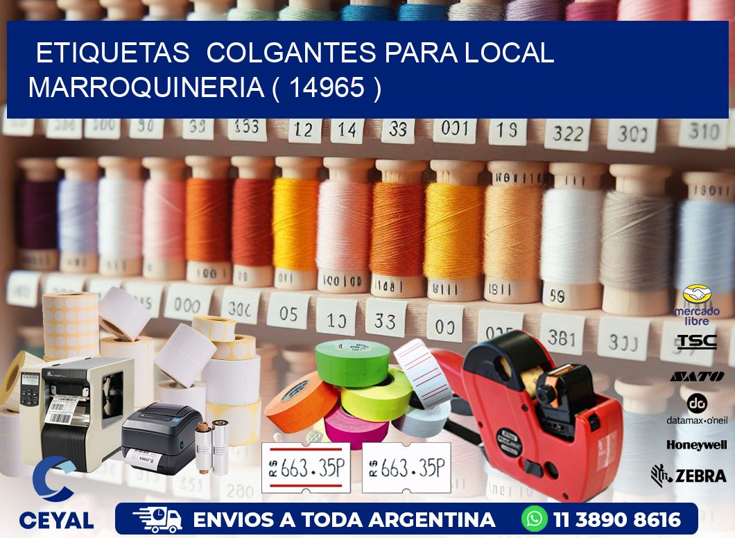 ETIQUETAS  COLGANTES PARA LOCAL MARROQUINERIA ( 14965 )