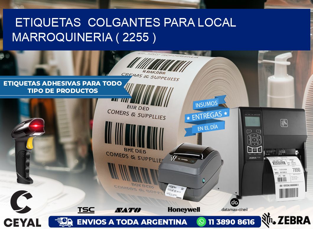 ETIQUETAS  COLGANTES PARA LOCAL MARROQUINERIA ( 2255 )