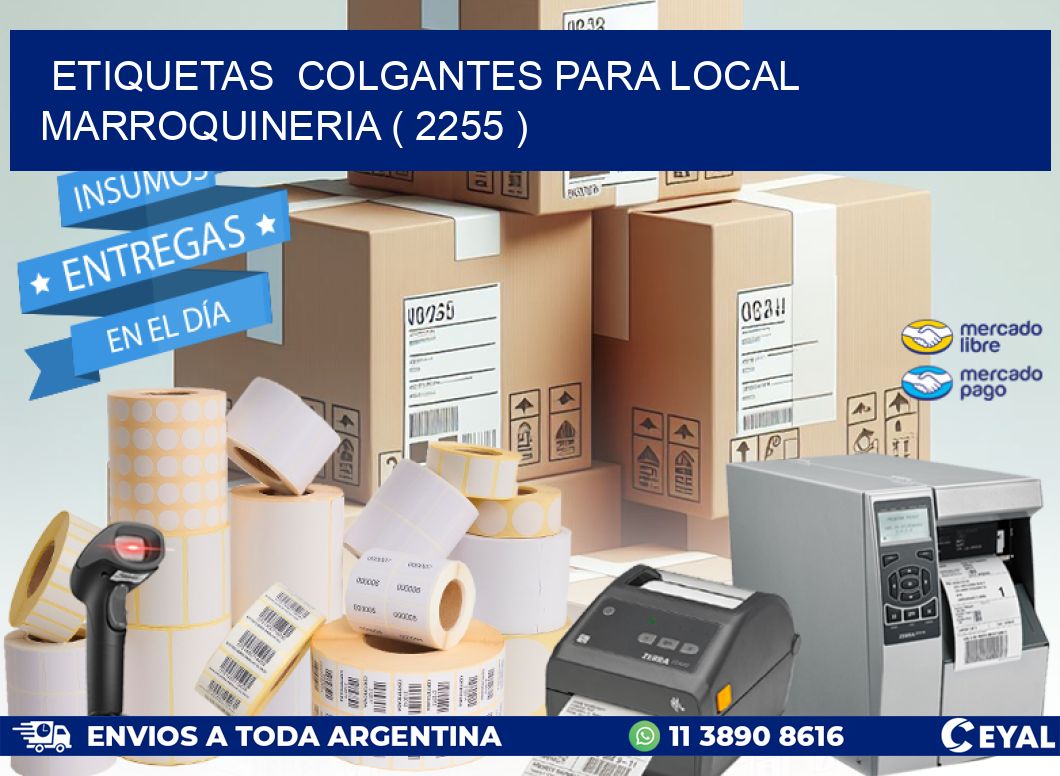 ETIQUETAS  COLGANTES PARA LOCAL MARROQUINERIA ( 2255 )