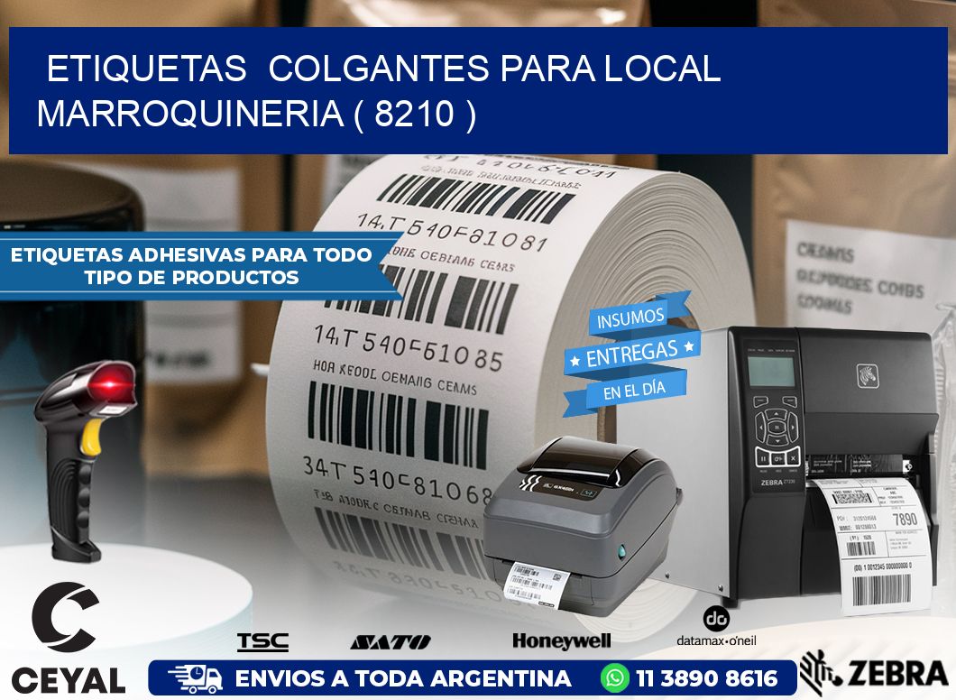 ETIQUETAS  COLGANTES PARA LOCAL MARROQUINERIA ( 8210 )