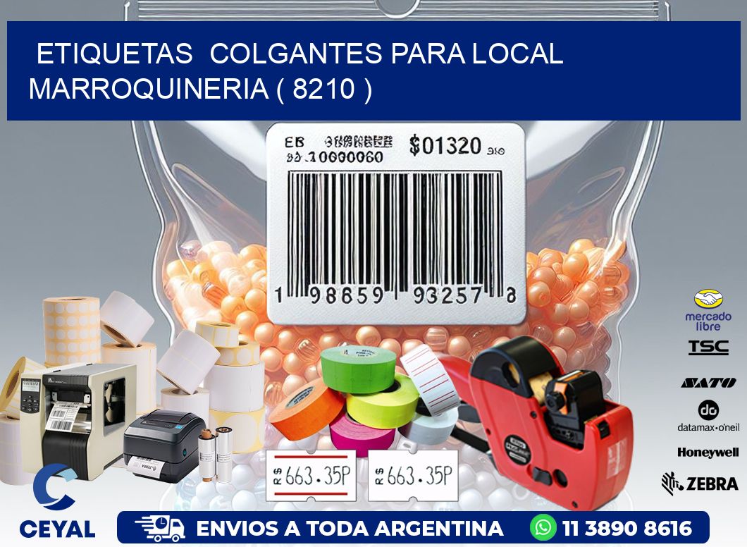 ETIQUETAS  COLGANTES PARA LOCAL MARROQUINERIA ( 8210 )