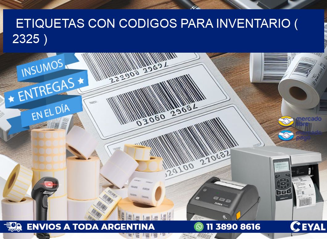 ETIQUETAS CON CODIGOS PARA INVENTARIO ( 2325 )