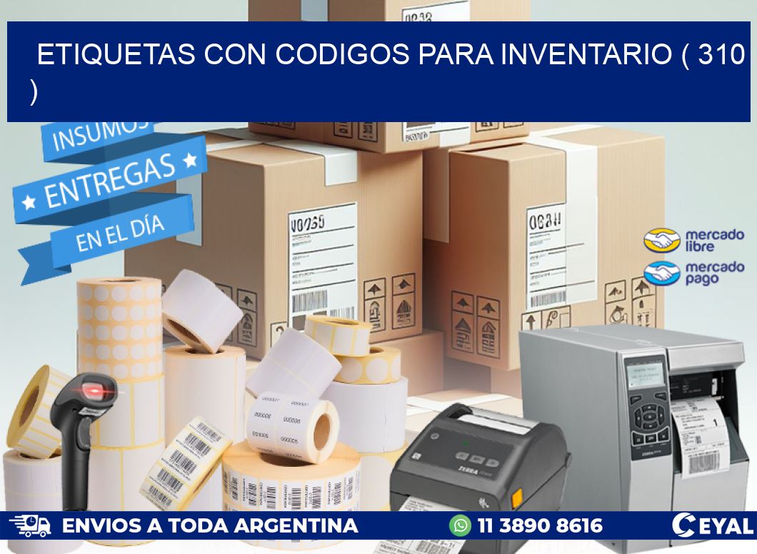 ETIQUETAS CON CODIGOS PARA INVENTARIO ( 310 )