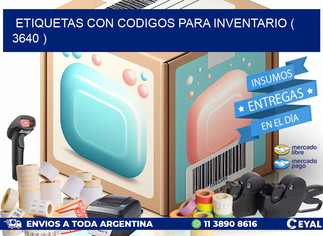 ETIQUETAS CON CODIGOS PARA INVENTARIO ( 3640 )