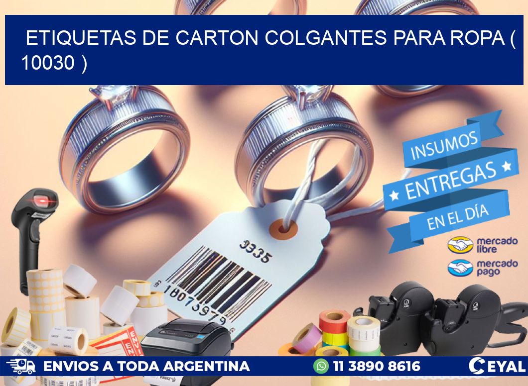 ETIQUETAS DE CARTON COLGANTES PARA ROPA ( 10030 )