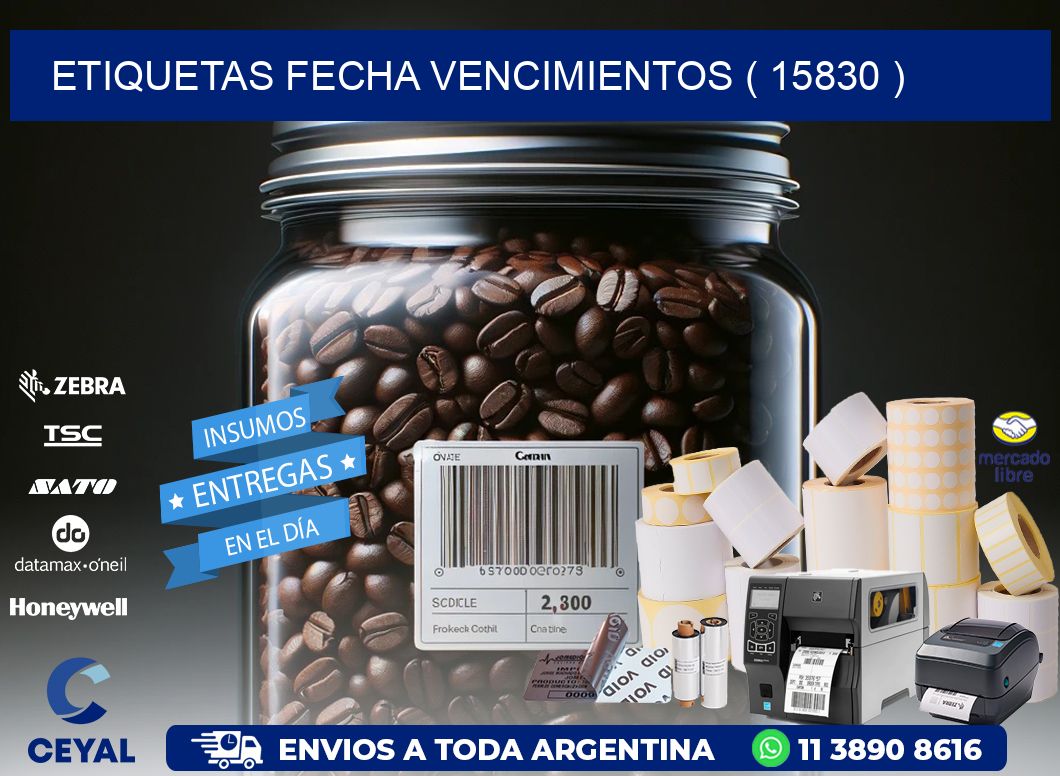 ETIQUETAS FECHA VENCIMIENTOS ( 15830 )