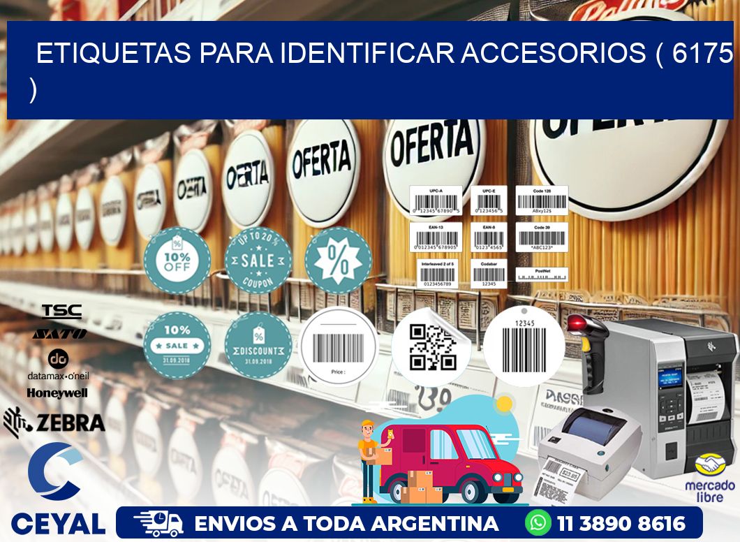 ETIQUETAS PARA IDENTIFICAR ACCESORIOS ( 6175 )