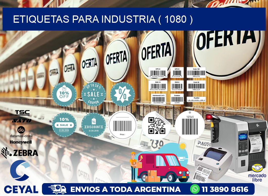 ETIQUETAS PARA INDUSTRIA ( 1080 )