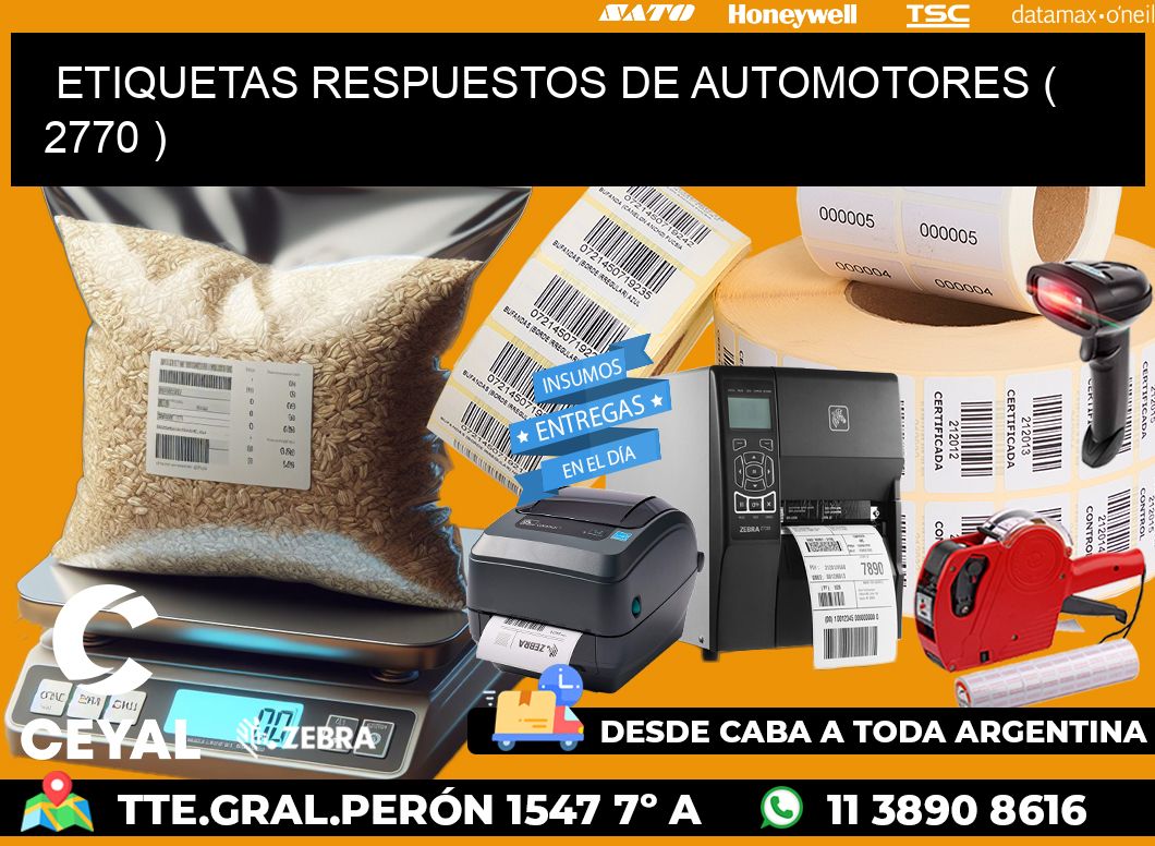 ETIQUETAS RESPUESTOS DE AUTOMOTORES ( 2770 )