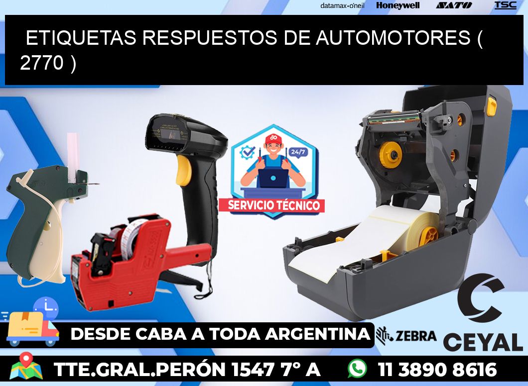 ETIQUETAS RESPUESTOS DE AUTOMOTORES ( 2770 )