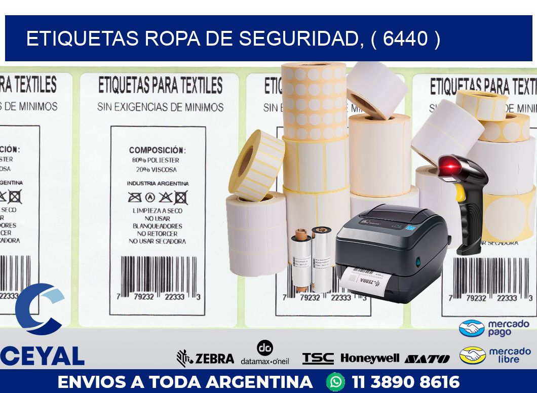 ETIQUETAS ROPA DE SEGURIDAD, ( 6440 )