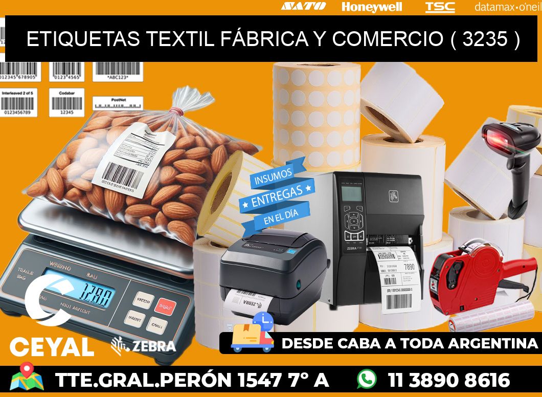 ETIQUETAS TEXTIL FÁBRICA Y COMERCIO ( 3235 )