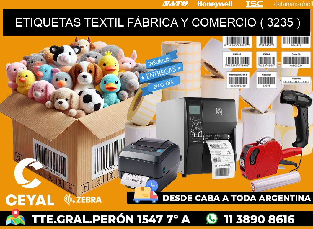 ETIQUETAS TEXTIL FÁBRICA Y COMERCIO ( 3235 )