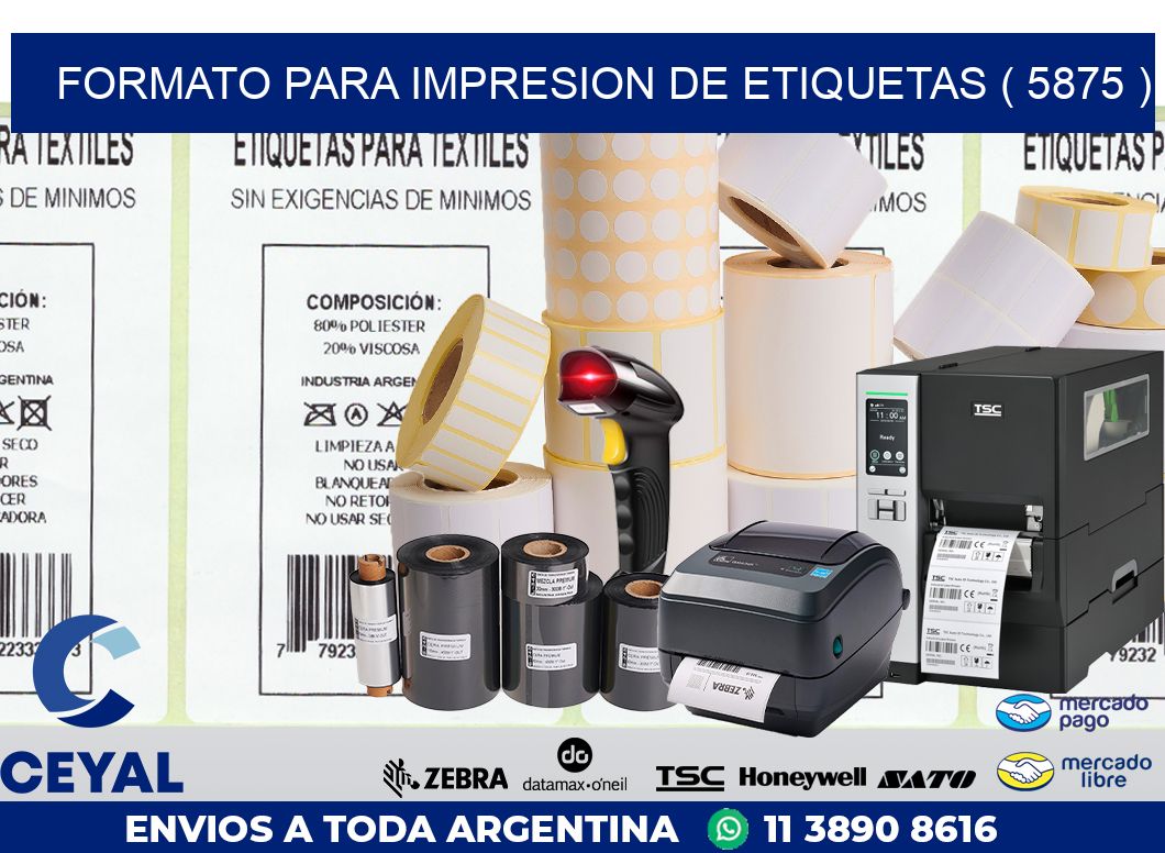 FORMATO PARA IMPRESION DE ETIQUETAS ( 5875 )