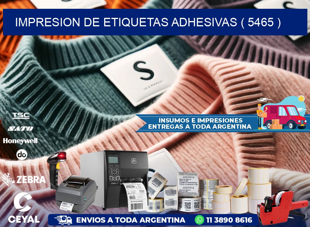 IMPRESION DE ETIQUETAS ADHESIVAS ( 5465 )