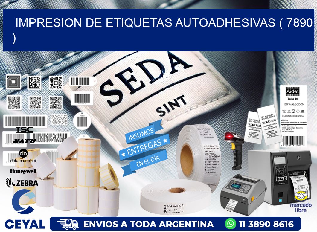 IMPRESION DE ETIQUETAS AUTOADHESIVAS ( 7890 )
