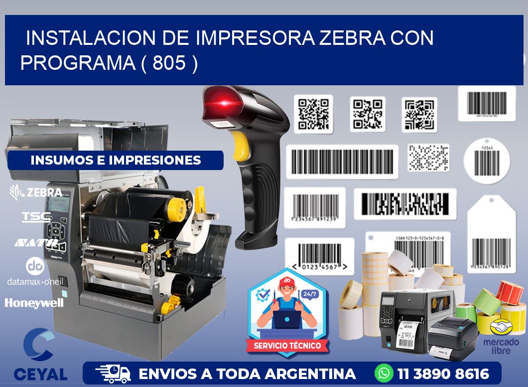 INSTALACION DE IMPRESORA ZEBRA CON PROGRAMA ( 805 )