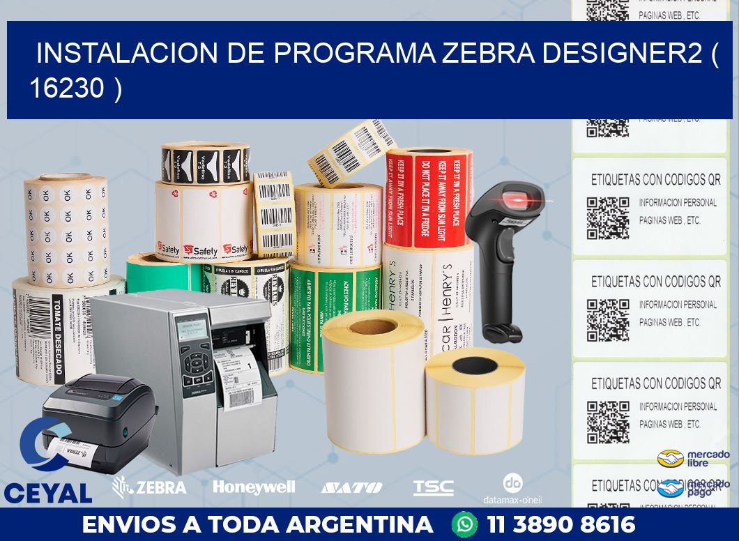 INSTALACION DE PROGRAMA ZEBRA DESIGNER2 ( 16230 )
