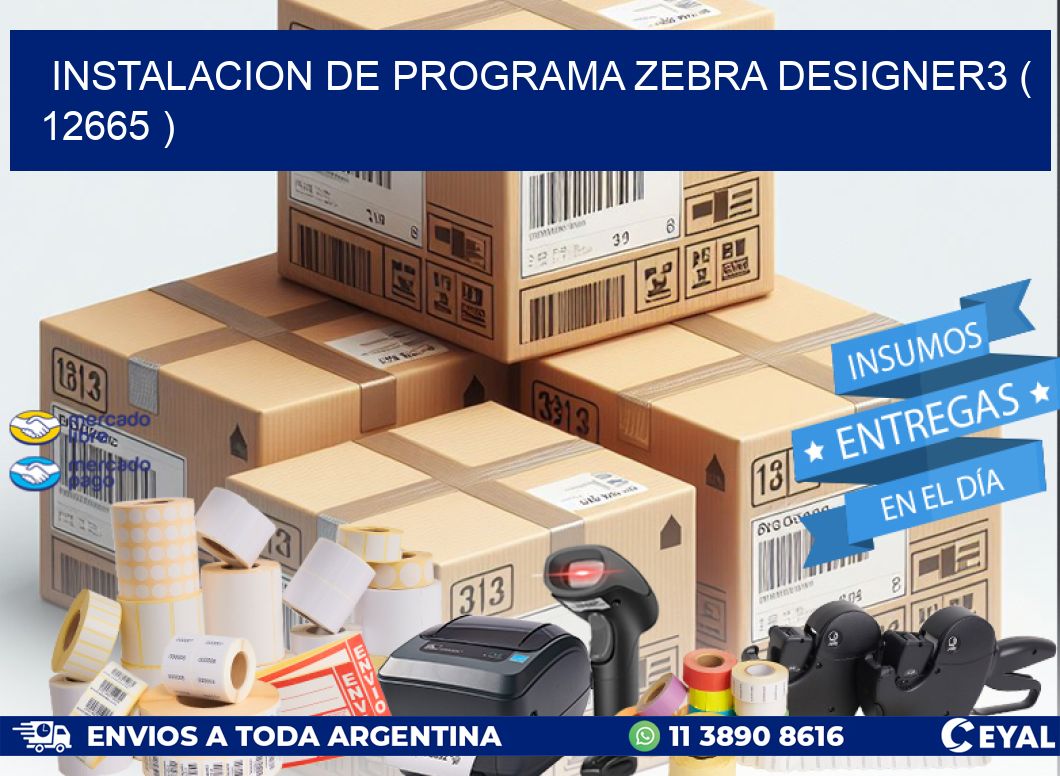 INSTALACION DE PROGRAMA ZEBRA DESIGNER3 ( 12665 )