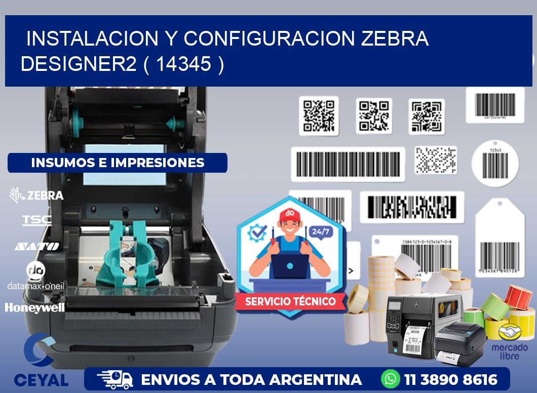 INSTALACION Y CONFIGURACION ZEBRA DESIGNER2 ( 14345 )