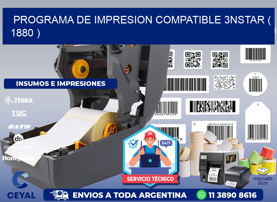 PROGRAMA DE IMPRESION COMPATIBLE 3NSTAR ( 1880 )