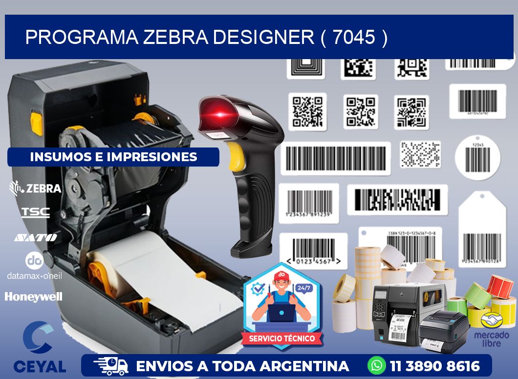 PROGRAMA ZEBRA DESIGNER ( 7045 )