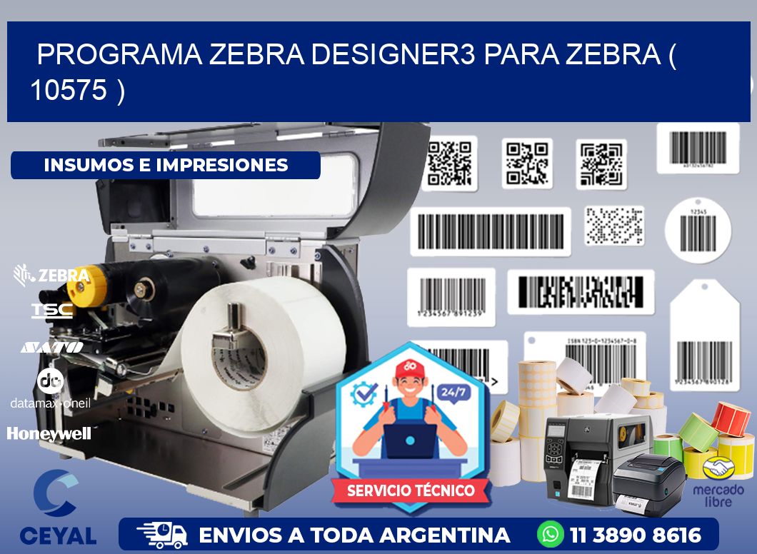 PROGRAMA ZEBRA DESIGNER3 PARA ZEBRA ( 10575 )