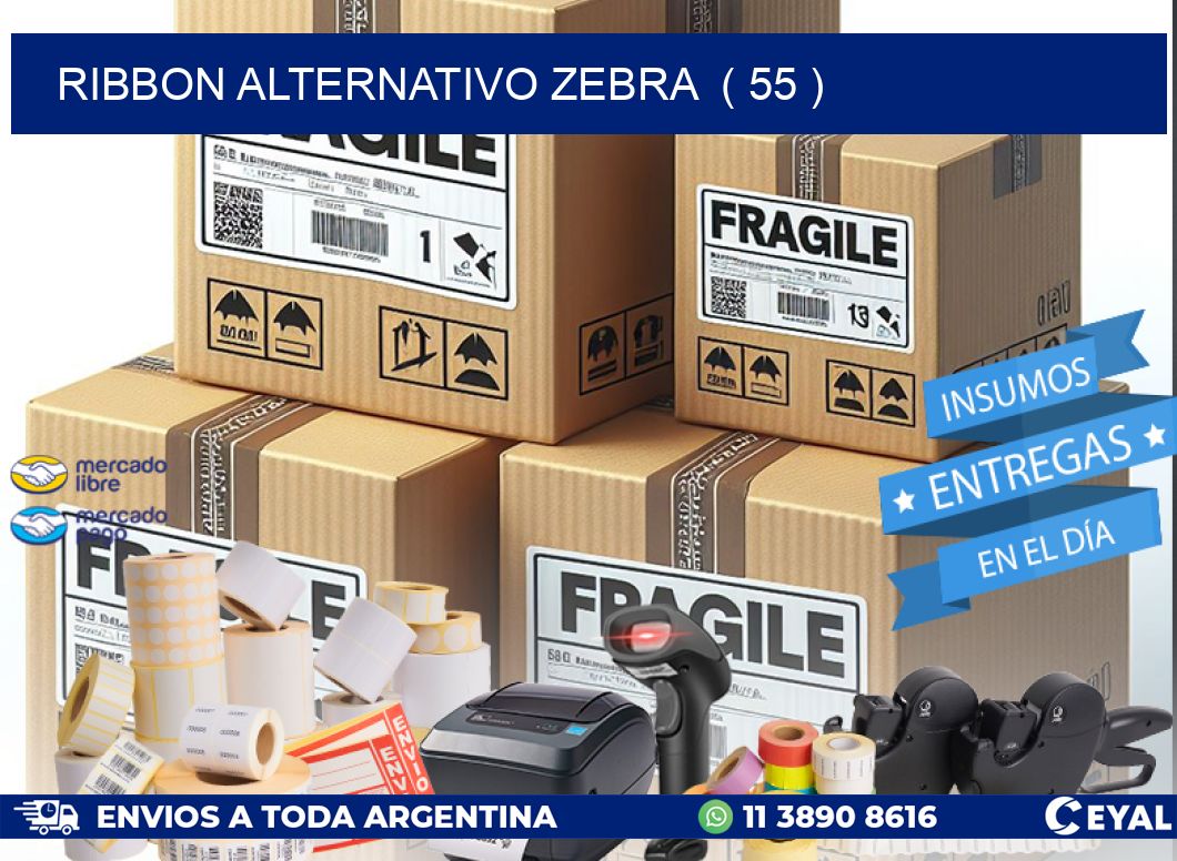 RIBBON ALTERNATIVO ZEBRA ( 55 )