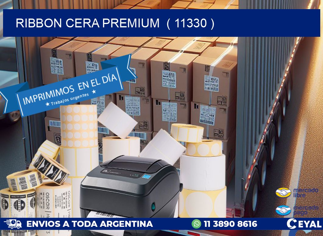 RIBBON CERA PREMIUM  ( 11330 )