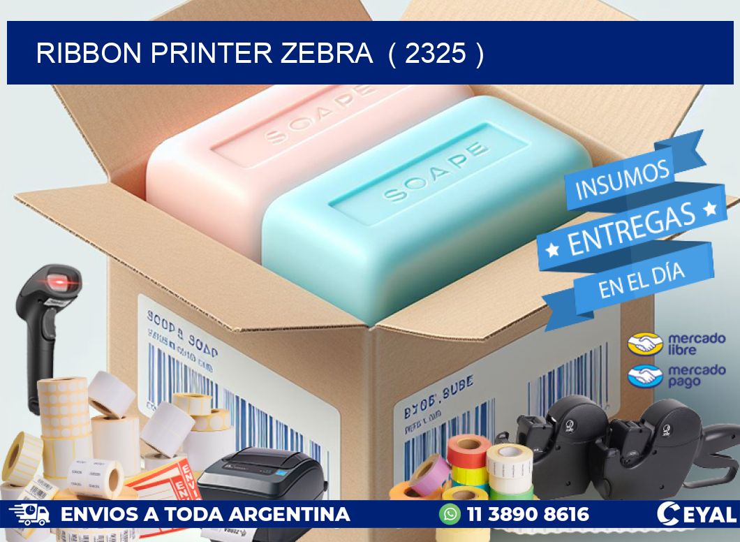 RIBBON PRINTER ZEBRA ( 2325 )