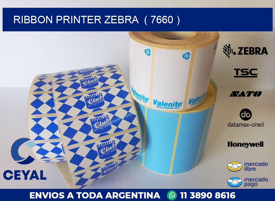 RIBBON PRINTER ZEBRA  ( 7660 )