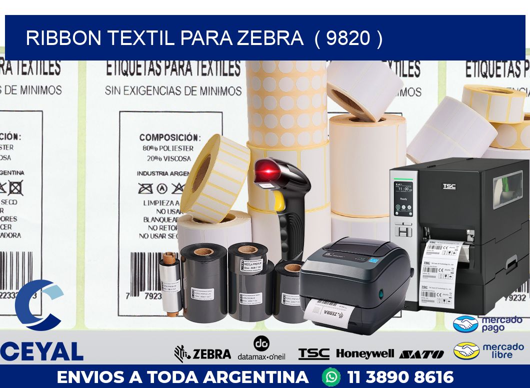 RIBBON TEXTIL PARA ZEBRA  ( 9820 )